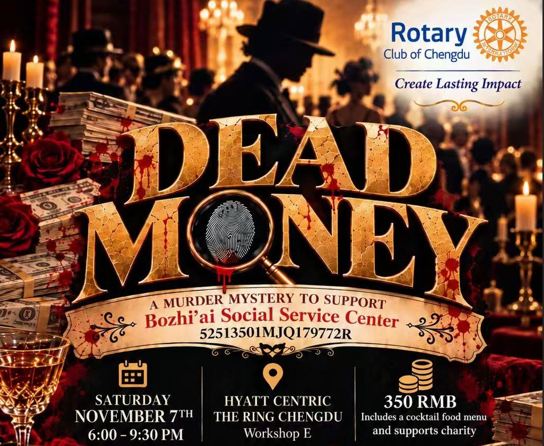 dead money rotary chengdu mystery chengduexpat